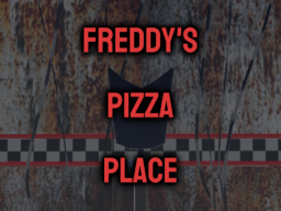 Freddy Fazbear's pizza place