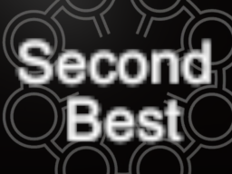 セカンドベスト ~Second Best~