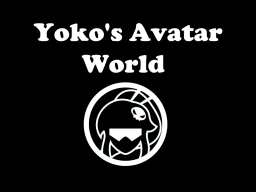 Yoko's Avatar World