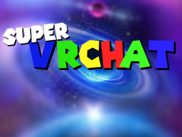 Super VRChat