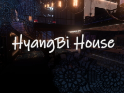 HyangBi House