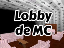 Lobby de MC