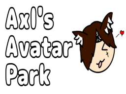 Axl's Avatar Park （WIPǃǃ）