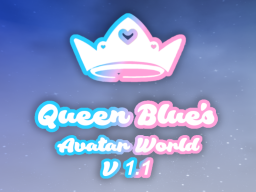 Queen Blue's Avatar World