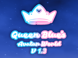 Queen Blue's Avatar World