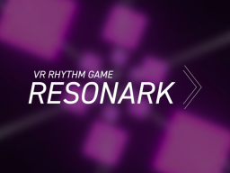 RESONARK - RhythmGame v3․6․3