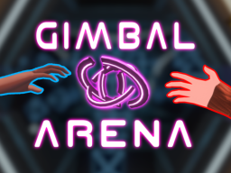 Gimbal Arena˸ Zero-G Game
