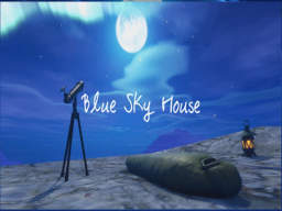 Blue Sky House