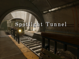 Spotlight Tunnel
