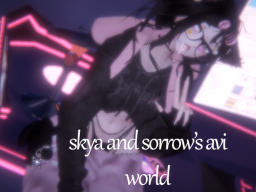 Skya n Sorrows Avi World