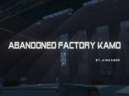 Abandoned Factory Kamo