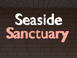 Sea-Side Sanctuary