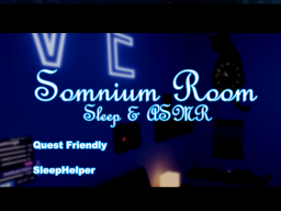 Somnium Room （Sleep ＆ ASMR）