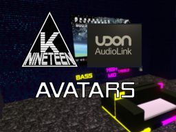 Knineteen's AudioLink Avatars