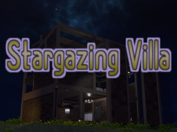 星見の別荘 -Stargazing Villa-