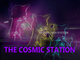 The Cosmic Station