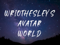 wriothesley's avatar world