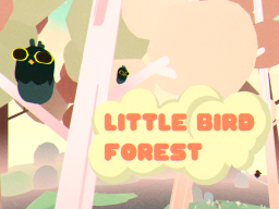 Little Bird Forest