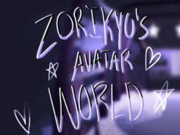 ［UPDATE］ ZORIKYU'S AVATAR WORLD