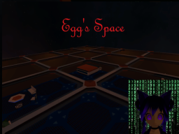Egg's Space