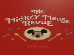 The Mickey Mouse Musical Revue Demo
