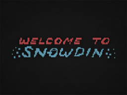 Snowdin Rebaked