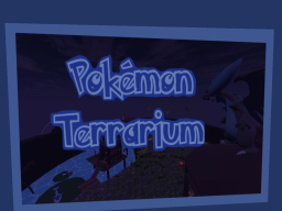 Pokemon Terrarium Home