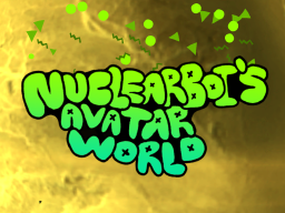 Nuclearboi's Avatar World （LEGACY）
