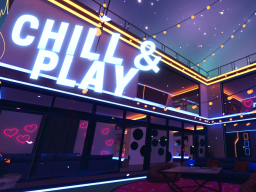 Chill ＆ Play
