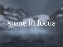 stone in focus