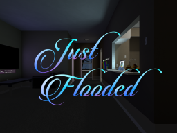 Just Flooded Apartment