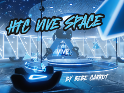 HTC VIVE SPACE