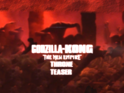 Godzilla X Kong˸ Throne Teaser