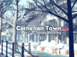 Carnelian Town - Snowy Morning
