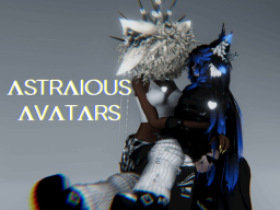 Astraious's Avatars （3＼24＼24 Update）