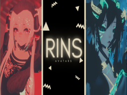 Rin's Avatarsǃǃ