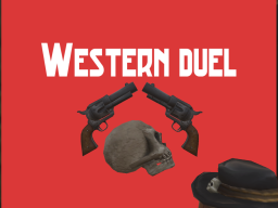 Western duel（西部劇の決闘）