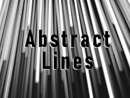 Abstract Lines