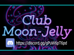 Club Moon-Jelly