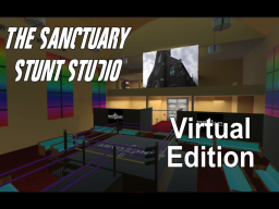 The Sanctuary Stunt Studio