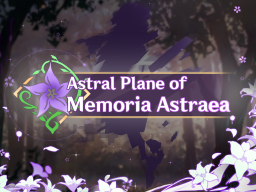 Astral Plane of Memoria Astraea