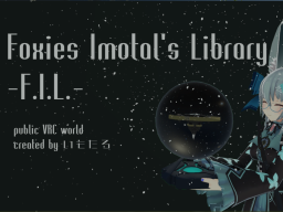 F․I․L․-Foxies Imotal's library-