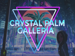 Crystal Palm Galleria