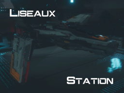 Liseaux Station - Location Unknown