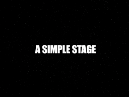 A Simple Stage
