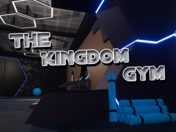 The Kingdom Gym