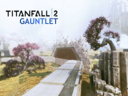 Titanfall 2 - Gauntlet