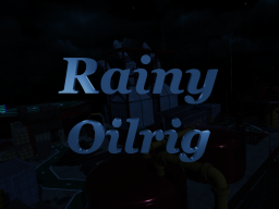 Rainy Oilrig