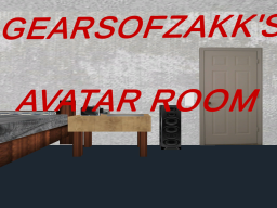 GearsOfZAKK's Avatar Room