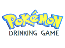 Pokemon Drinking Game